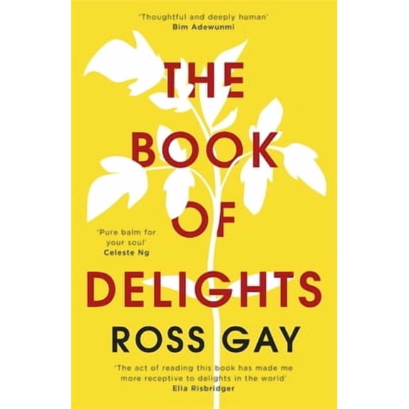 The Book of Delights:
