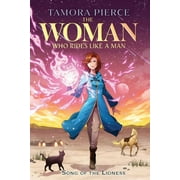 Song of the Lioness: The Woman Who Rides Like a Man (Series #3) (Paperback)