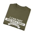 thumbnail image 3 of Hilarious Sarcasm I Can Fart And Walk Away Amusing Humorous Novelty Comical Laughable Sardonic Mocking Droll Unisex Garment-Dyed T-shirt, 3 of 4
