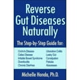 thumbnail image 3 of Reverse Gut Diseases Naturally, Michelle Honda Paperback, 3 of 5