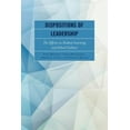 thumbnail image 2 of Dispositions of Leadership: The Effects on Student Learning and School Culture, 2 of 3