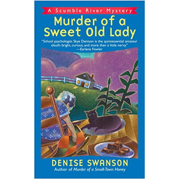 Pre-Owned Scumble River Mystery Murder of a Sweet Old Lady: A Scumble River Mystery, Book 2, (Paperback)