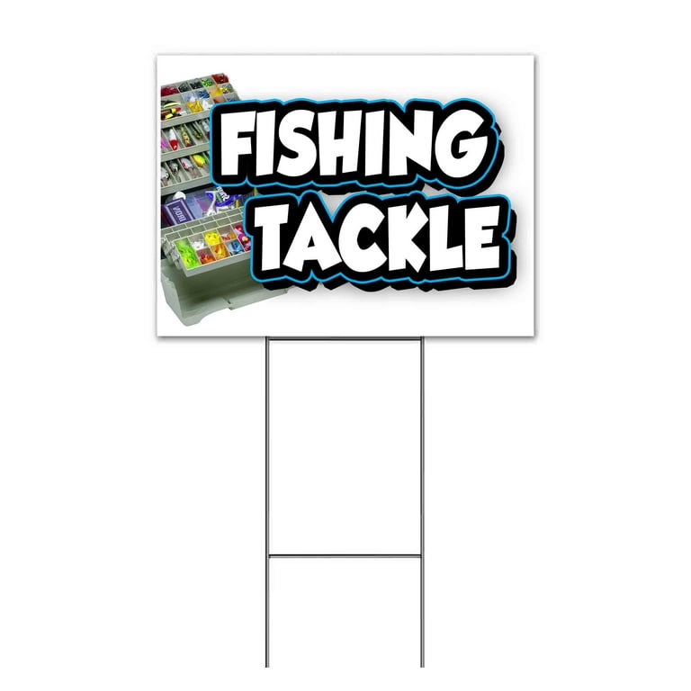 Fishing Tackle (18 x 24) Yard Sign, Includes Metal Step Stake 