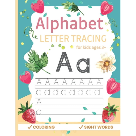 Alphabet letter tracing: Alphabet letter tracing Workbook with Sight words for Kindergarten and Kids Ages 3 . ABC print handwriting book and mo