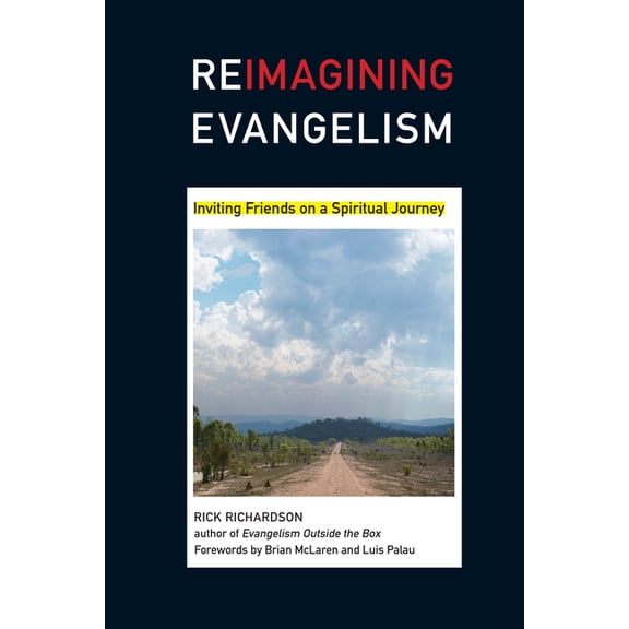 Reimagining Evangelsm Curriculum Set Reimagining Evangelism: Inviting Friends on a Spiritual Journey, (Paperback)