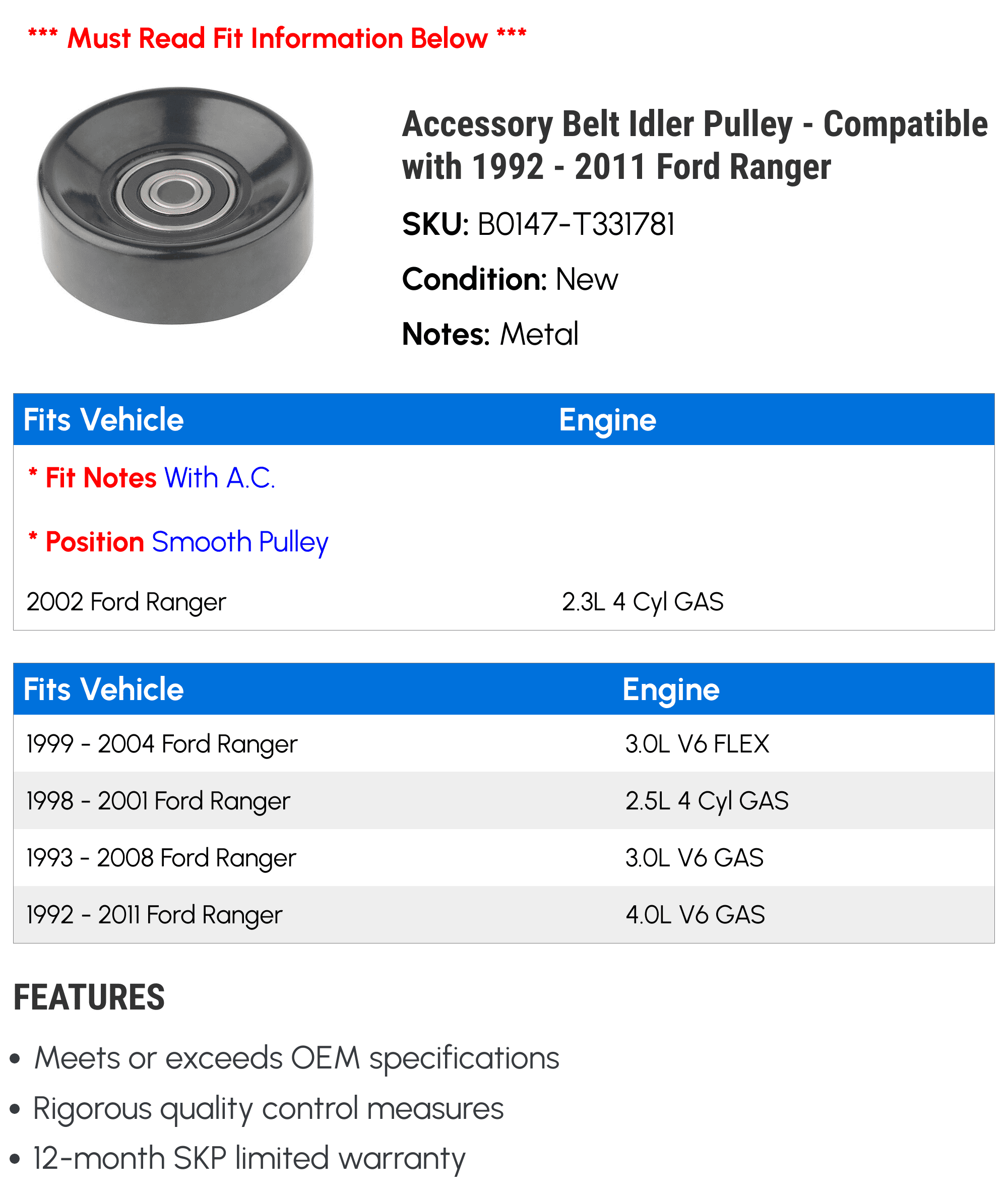 Accessory Belt Idler Pulley - Compatible with 1992 - 2011 Ford Ranger 1993 1994 1995 1996 1997 1998 1999 2000 2001 2002 2003 2004 2005 2006 2007 2008 2009 2010