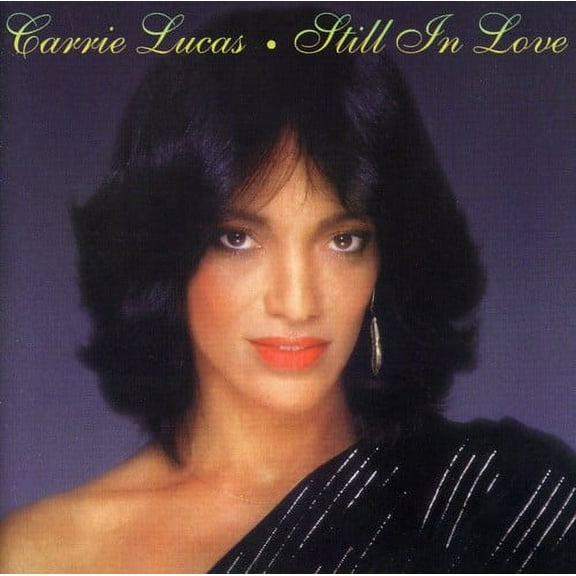Carrie Lucas - Still in Love - Music & Performance - CD