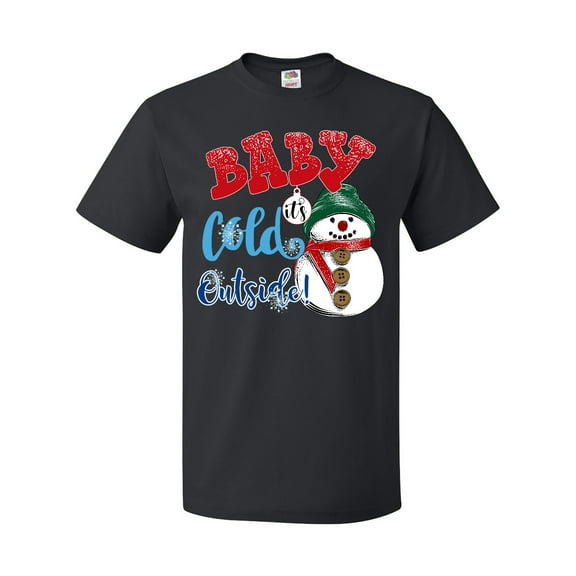 Inktastic Baby It's Cold Outside T-Shirt