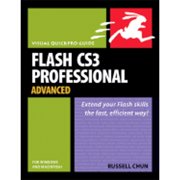 Flash CS3 Professional Advanced for Windows and Macintosh (Paperback) by Russell Chun