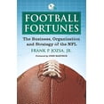 thumbnail image 1 of Pre-Owned Football Fortunes: The Business, Organization and Strategy of the NFL (Paperback), 1 of 1