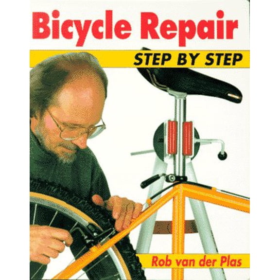Pre-Owned Bicycle Repair Step by Step: The Full-Color Manual of Bicycle Maintenance and Repair (Bicycle Books) (Paperback) 0933201583 9780933201583