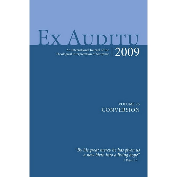 Ex Auditu: Ex Auditu - Volume 25 (Hardcover)