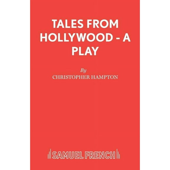 Tales from Hollywood - A Play, (Paperback)