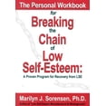 thumbnail image 1 of Pre-Owned Personal Workbook for Breaking the Chain of Low Self-Esteem: A Proven Program of Recovery from Lse (Paperback) 0966431537 9780966431537, 1 of 1