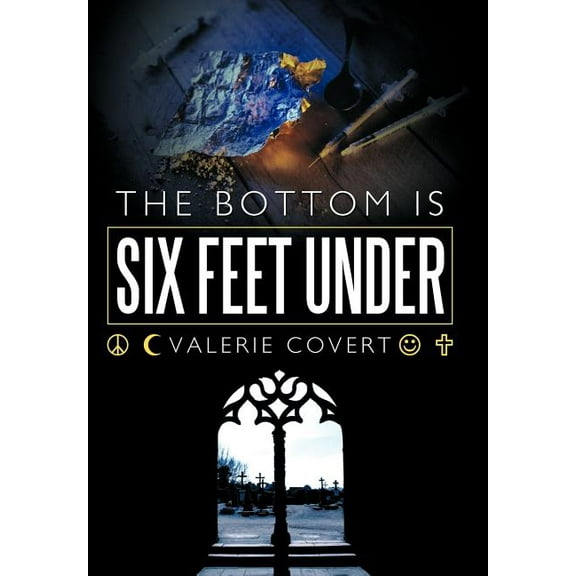 Bottom Is Six Feet Under