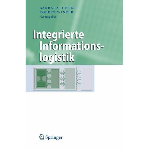 Business Engineering Integrierte Informationslogistik, (Hardcover)