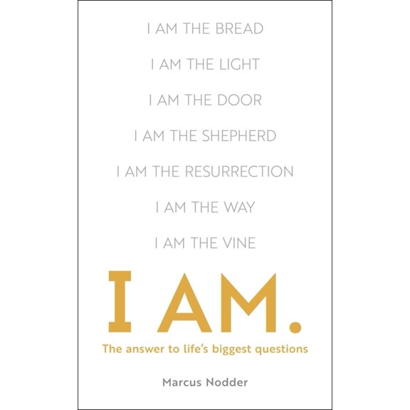 Pre-Owned I Am: The Answers to Life's Biggest Questions (Paperback) 1789741777 9781789741773