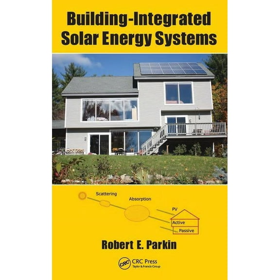 Building-Integrated Solar Energy Systems, (Hardcover)