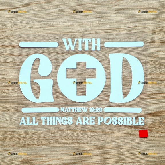 Matthew 19:26 with God All Things are Possible Christian Bible Jesus Cross Sticker Decal Vinyl - White 6 Inches - No Background Die Cut for Car Boat Laptop