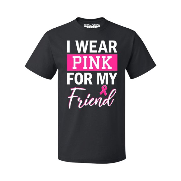Promotion & Beyond Pink (Ribbon) For My Friend Cancer Awareness Men's T-shirt, M, Black