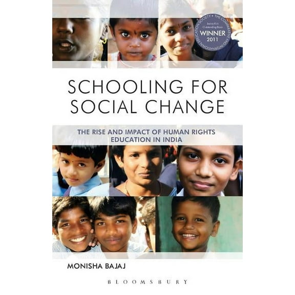 Schooling for Social Change: The Rise and Impact of Human Rights Education in India, (Paperback)