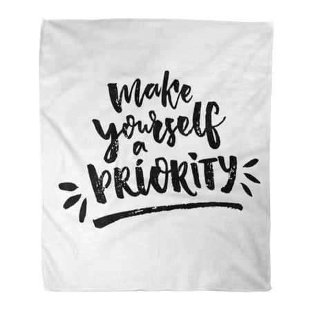 ASHLEIGH Throw Blanket Warm Cozy Print Flannel Make Yourself Priority Inspiration Saying About Self Love and Interest Wisdom Comfortable Soft for Bed Sofa and Couch 50x60