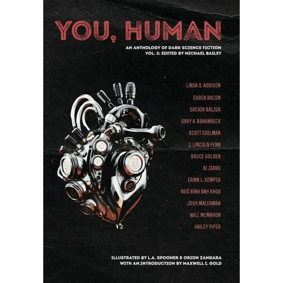 You, Human You, Human: An Anthology of Dark Science Fiction, Vol. 2, Book 2, (Hardcover)