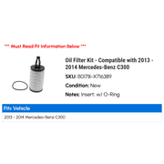 Oil Filter Kit - Compatible with 2013 - 2014 Mercedes-Benz C300