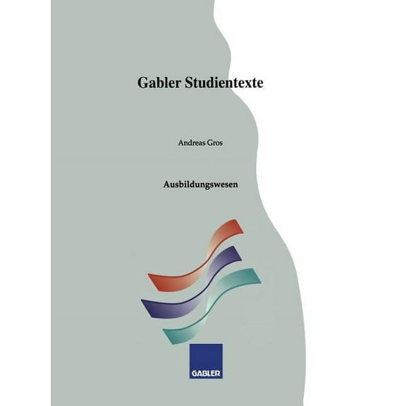 Gabler-Studientexte Ausbildungswesen, (Paperback)