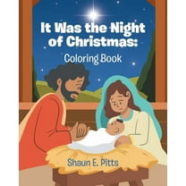 It Was the Night of Christmas: Coloring Book, (Paperback)