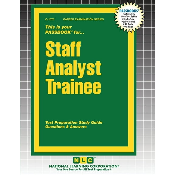 Career Examination Staff Analyst Trainee, Book 1678, (Paperback)