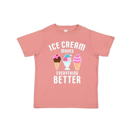 

Inktastic Ice Cream Makes Everything Better Boys or Girls Toddler T-Shirt