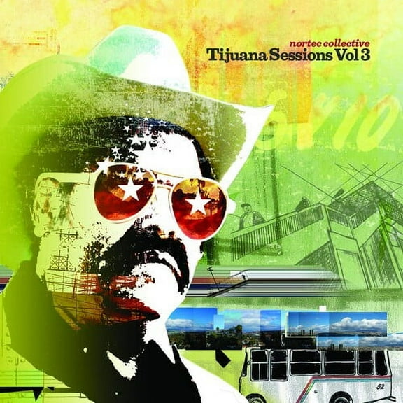 Nortec Collective - Tijuana Sessions, Vol. 3 - Electronica - CD