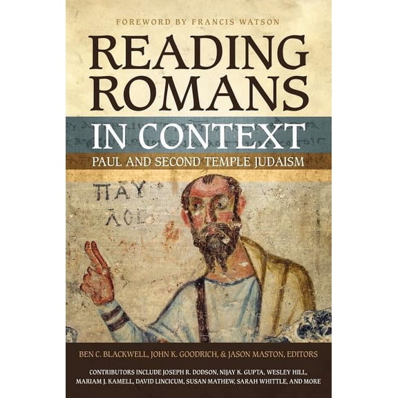 Reading Romans in Context: Paul and Second Temple Judaism, (Paperback)
