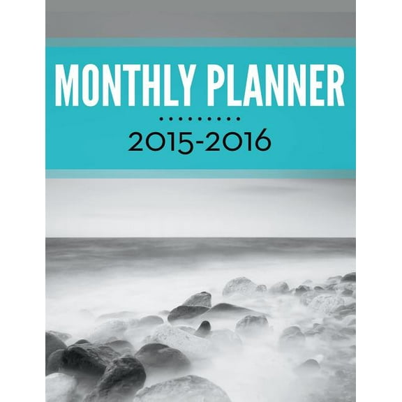 Monthly Planner 2015-2016 (Paperback)