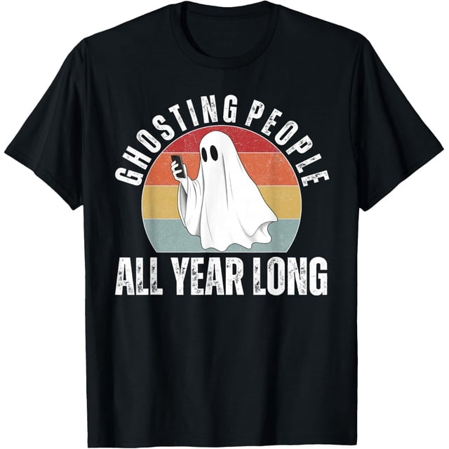 Ghosting People All Year Long - Camiseta de disfraz de fantasma para Halloween