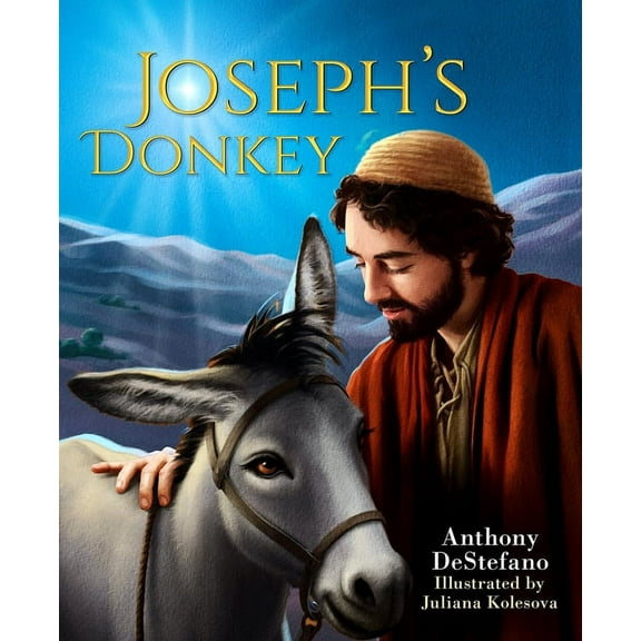 Joseph's Donkey, (Hardcover)