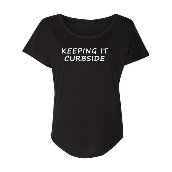Keeping It Curbside Womens Dolman Tee