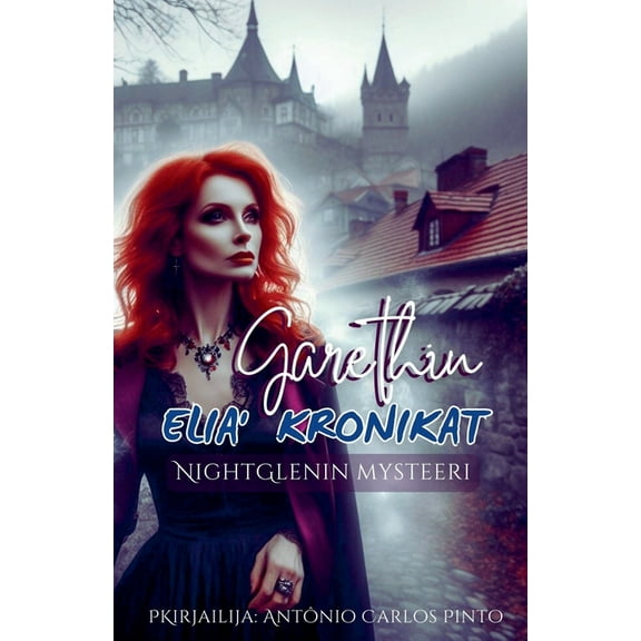 Garethin Elia' Kronikat Garethin Elia' kronikat, Book 1, (Paperback)