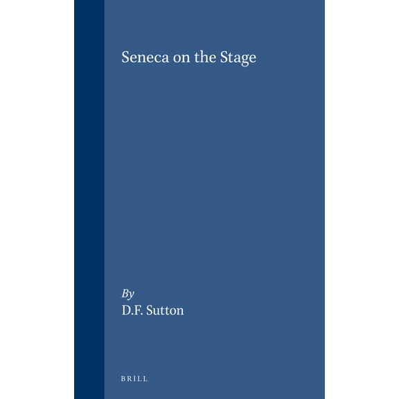 Mnemosyne, Supplements Seneca on the stage, Book 96, (Paperback)