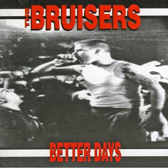 Bruisers - Better Days - Music & Performance - CD