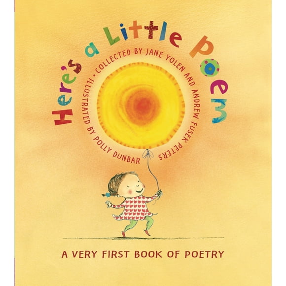 Pre-Owned Here's a Little Poem: A Very First Book of Poetry (Hardcover) 0763631418 9780763631413