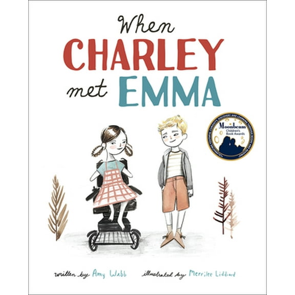 Pre-Owned When Charley Met Emma (Hardcover) 1506448720 9781506448725