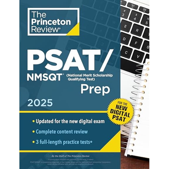 Pre-Owned Princeton Review Psat/NMSQT Prep, 2025: 3 Practice Tests + Review + Online Tools for the Digital PSAT (Paperback) 0593517989 9780593517987