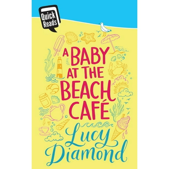 A Baby at the Beach Cafe, (Paperback)
