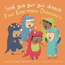 Baby Rhyme Time (Haitian Creole/English) Senk Gwo Gwo Gwo DinozÃ²/Five Enormous Dinosaurs, (Board Book)
