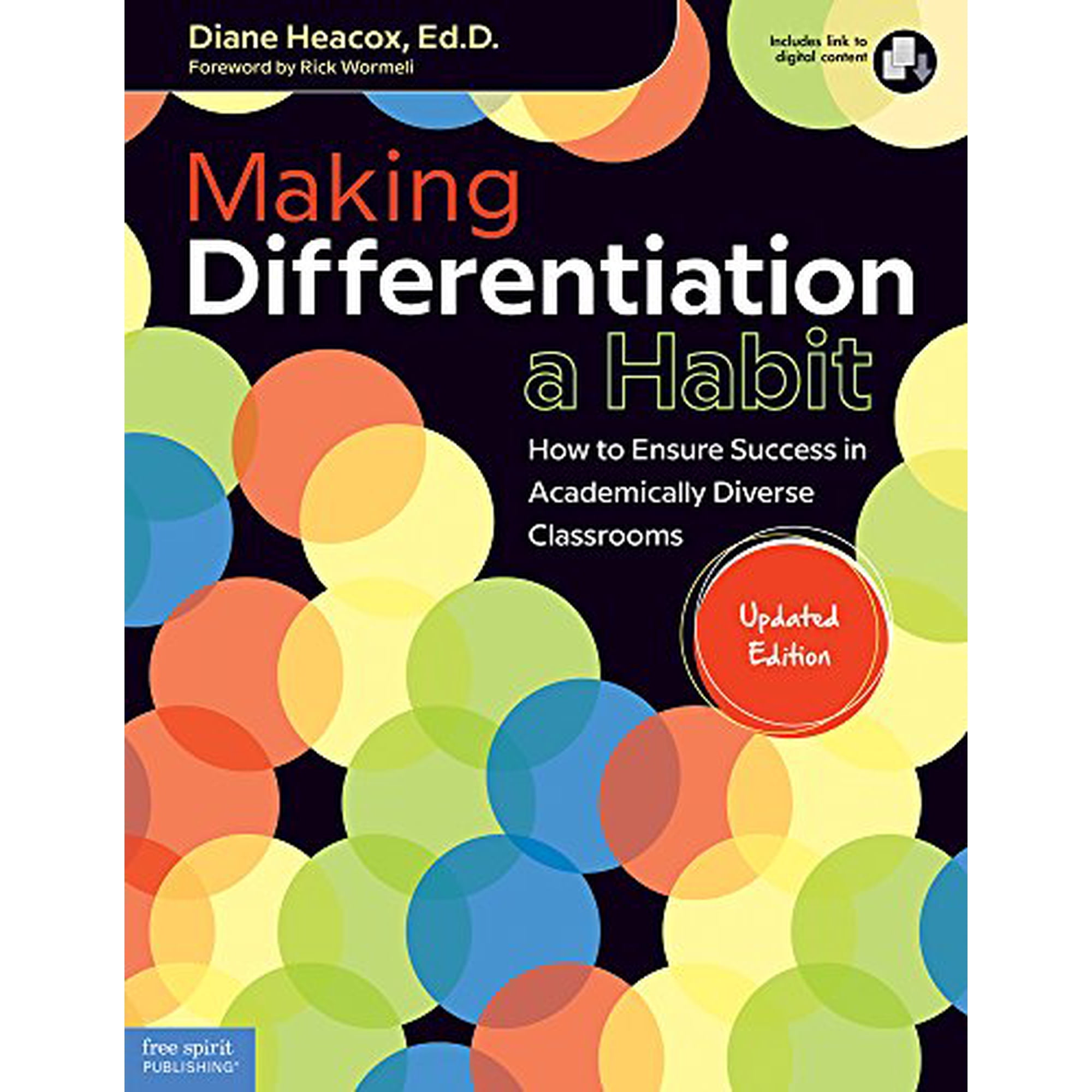 Making Differentiation a Habit: How to Ensure Success in Academically Diverse Classrooms