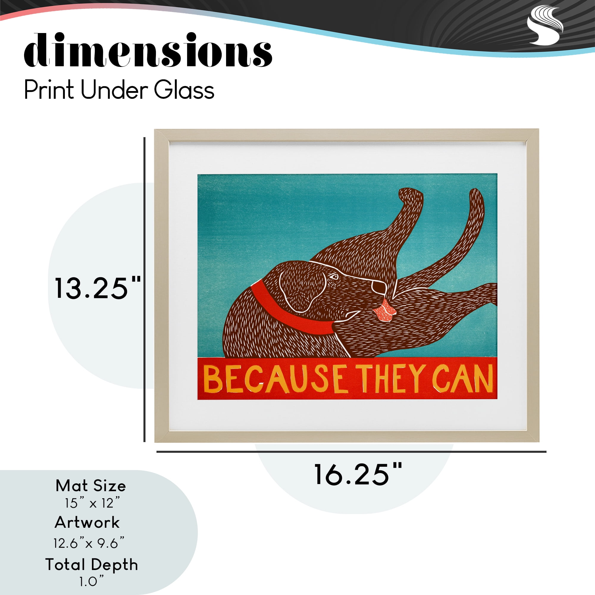 Because They Can Funny Dog Birch Framed Print Under Glass, design by Stephen Huneck