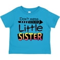 thumbnail image 3 of Inktastic Don't Mess with My Little Sister Boys or Girls Toddler T-Shirt, 3 of 5