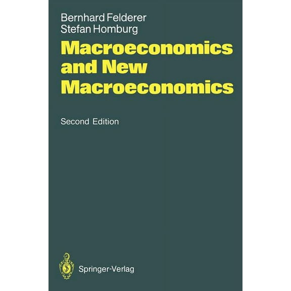 Macroeconomics and New Macroeconomics, (Paperback)